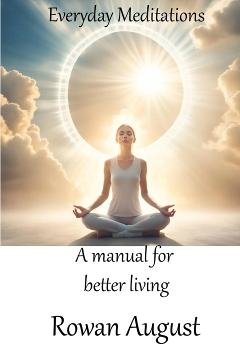 Kniha Everyday meditations Rowan August