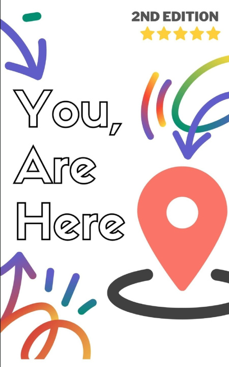 Книга You, Are Here Rich Packer