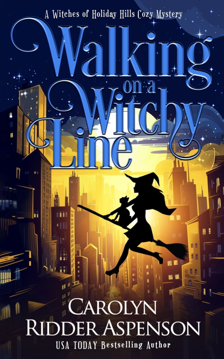 Kniha Walking on a Witchy Line Carolyn Ridder Aspenson