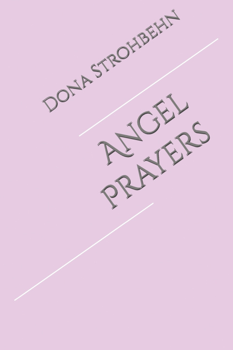 Kniha Angel Prayers Dona Strohbehn