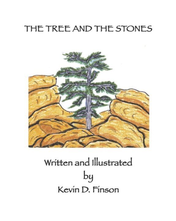 Книга The Tree and the Stones Kevin D. Finson