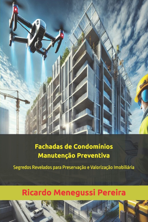 Kniha Fachadas de Condomínios Ricardo Menegussi Pereira