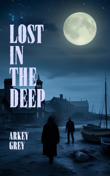 Knjiga Lost In The Deep Arkey Grey