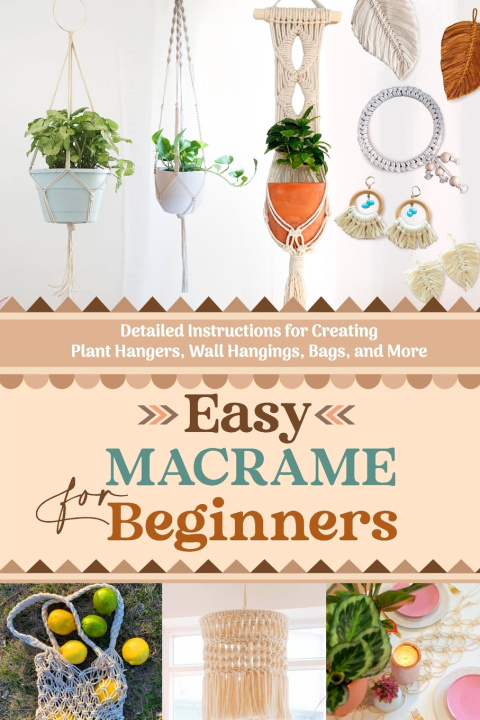 Kniha Easy Macrame for Beginners Callum Barnes