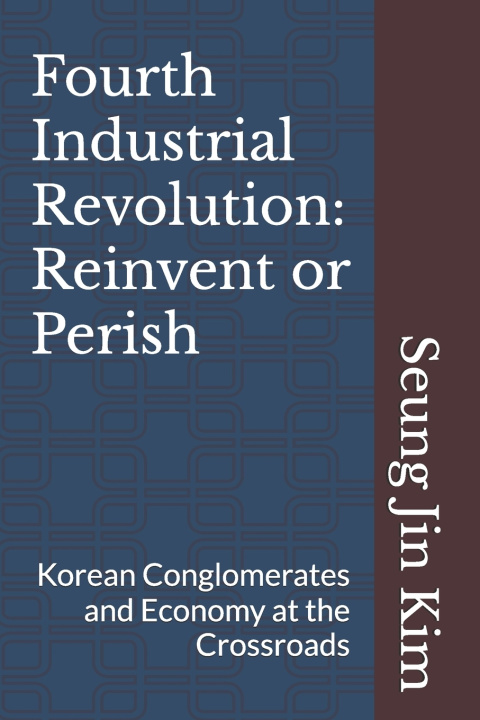 Kniha Fourth Industrial Revolution Seung Jin Kim
