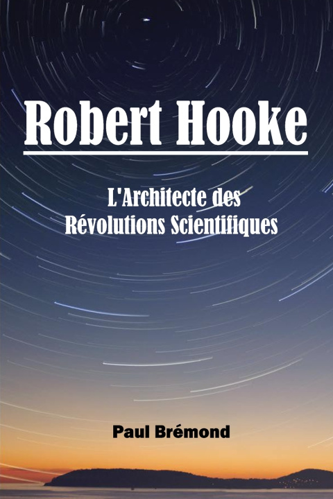 Kniha Robert Hooke Paul Brémond