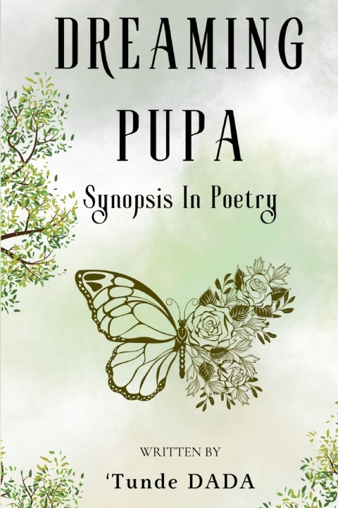 Книга DREAMING PUPA Tunde DADA