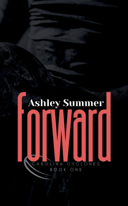 Книга Forward Ashley Summer