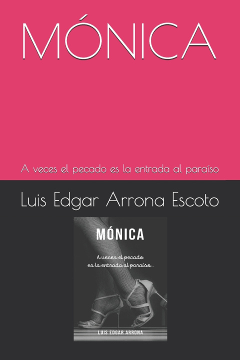Kniha MÓNICA Luis Edgar Arrona Escoto