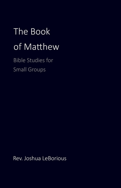 Kniha Matthew Joshua LeBorious