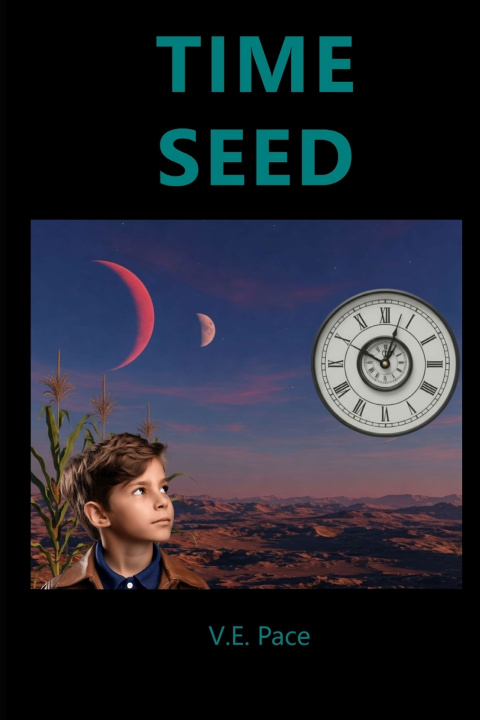 Kniha Time Seed V.E. Pace