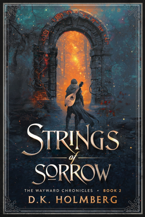 Книга Strings of Sorrow D.K. Holmberg