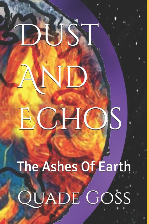 Kniha Dust And Echos Quade Jackson Karper Goss