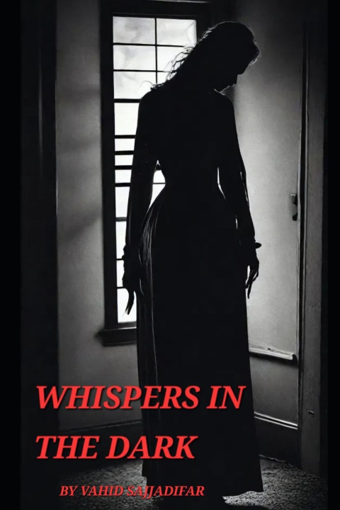 Kniha Whispers in the Dark Vahid Sajjadifar