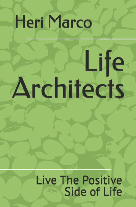 Kniha Life Architects Heri Marco
