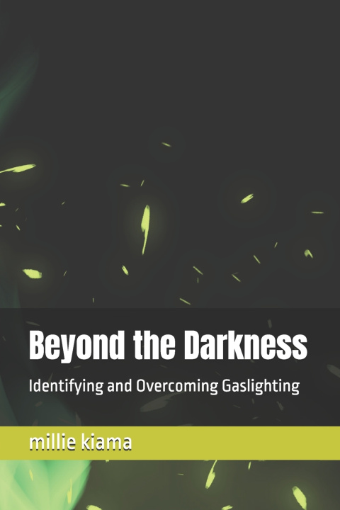 Kniha Beyond the Darkness millie kiama