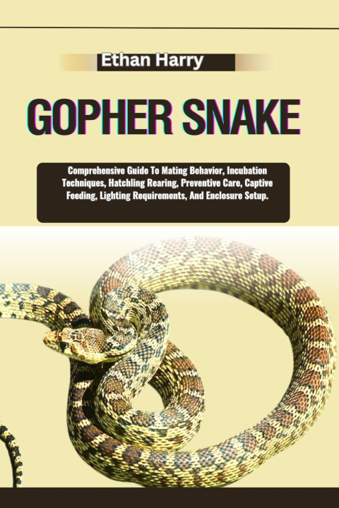 Kniha GOPHER SNAKE Ethan Harry