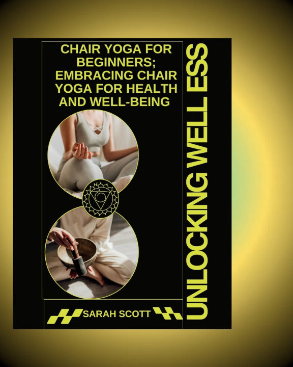 Kniha UNLOCKING WELLNESS Sarah Scott