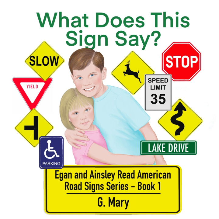 Kniha What Does This Sign Say? G. Mary