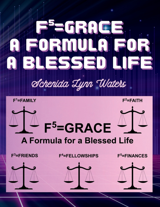 Kniha F5= GRACE Schenida Lynn Waters