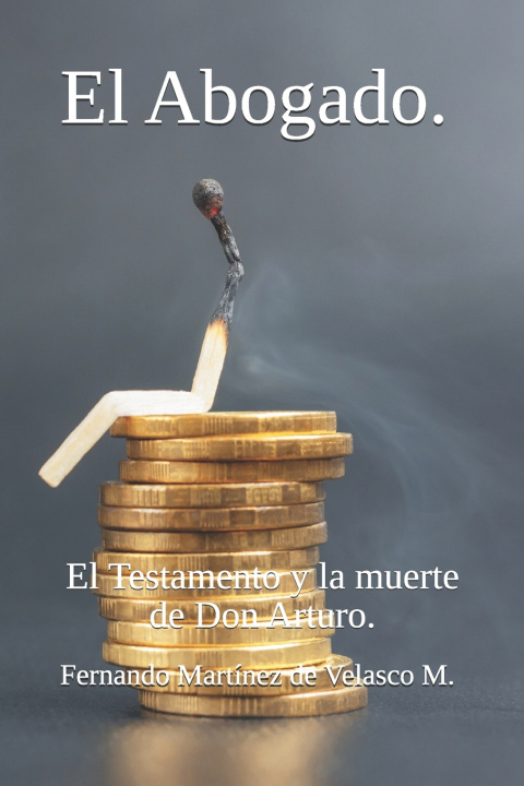Kniha El Abogado Fernando Martínez de Velasco M.