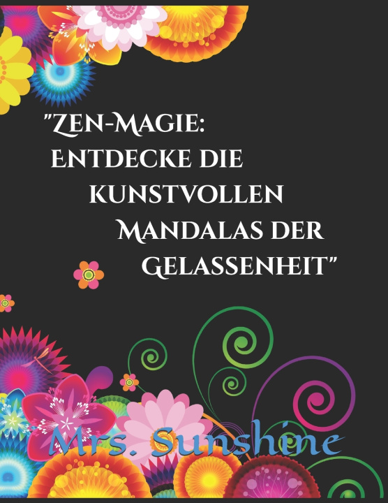 Kniha "Zen-Magie Mrs. Sunshine