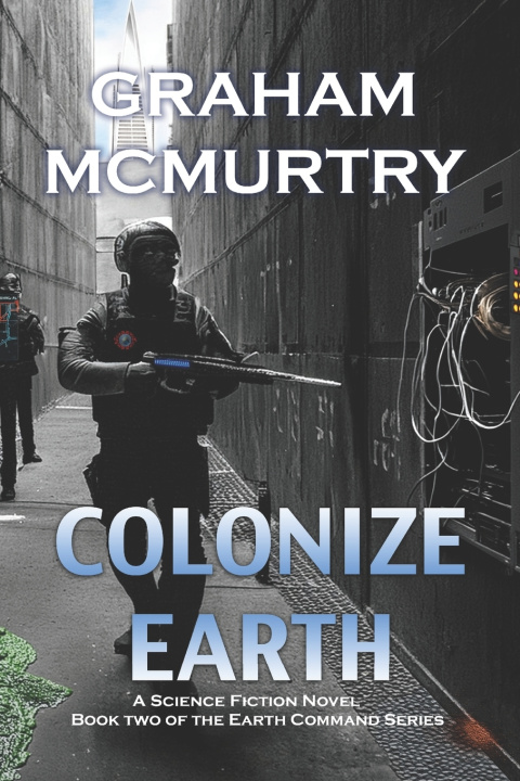 Kniha Colonize Earth Graham McMurtry