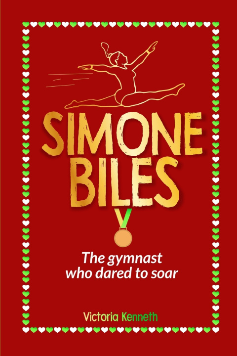 Kniha SIMONE BILES Victoria Kenneth