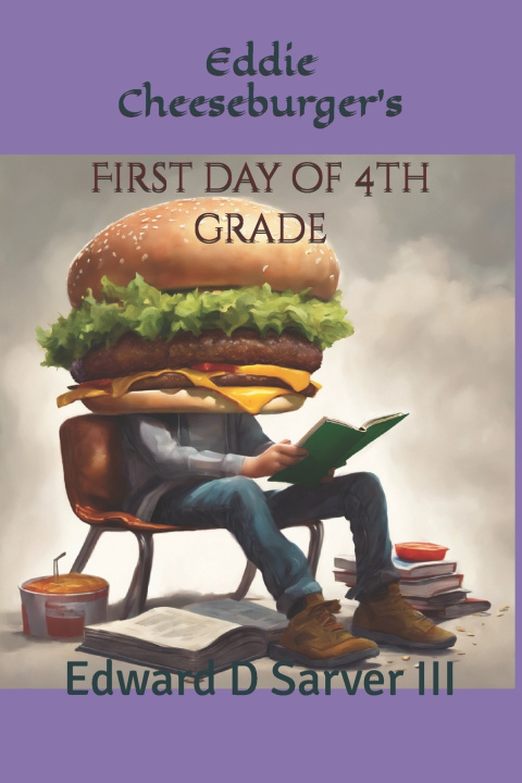 Kniha Eddie Cheeseburger's T Sarver