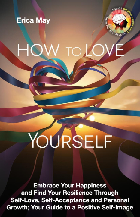 Kniha How to Love Yourself Erica May