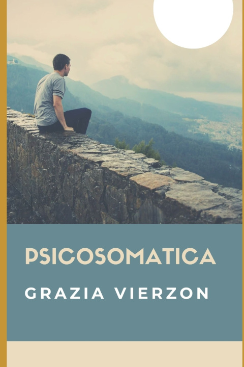 Kniha PSICOSOMATICA GRAZIA VIERZON