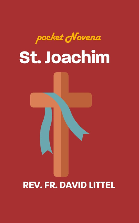 Книга St. Joachim REV FR. DAVID LITTEL