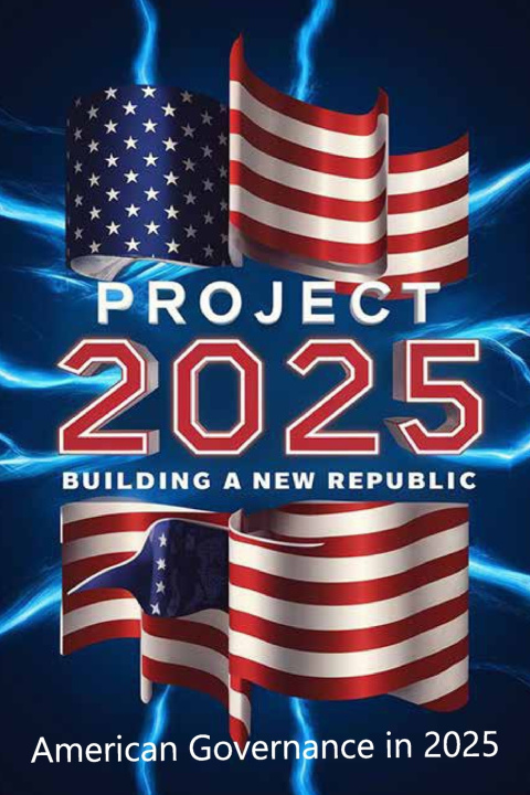 Kniha Project 2025; Building a New Republic, American Governance in 2025 Mary R. Beavers
