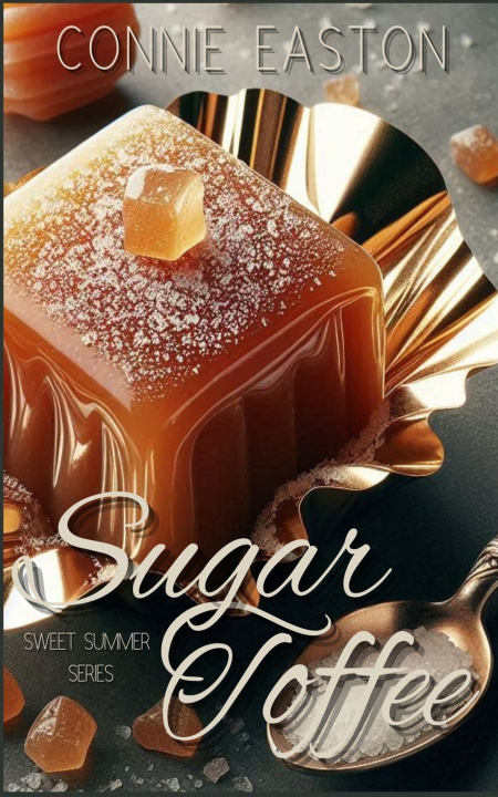 Книга Sugar Toffee Connie Easton