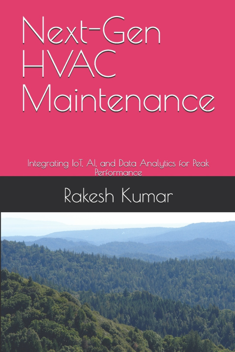 Kniha Next-Gen HVAC Maintenance Rakesh Kumar