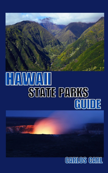 Könyv HAWAII STATE PARKS GUIDE Carlos Carl