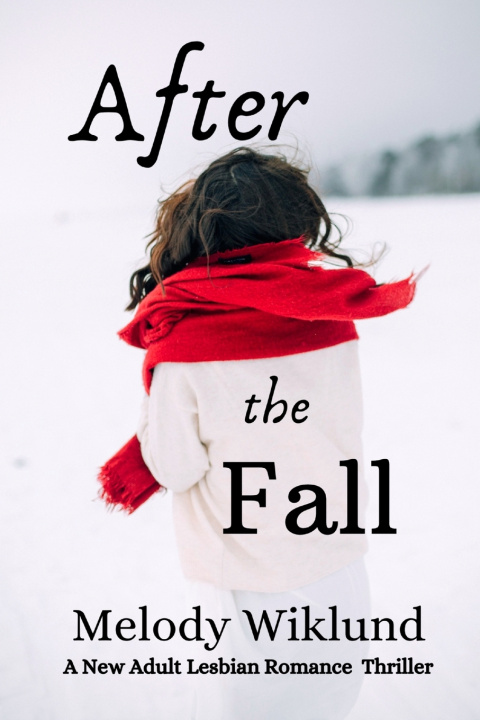 Kniha After the Fall Melody Wiklund