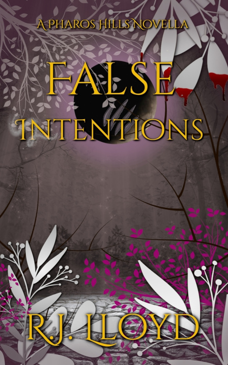 Kniha False Intentions R.J. Lloyd
