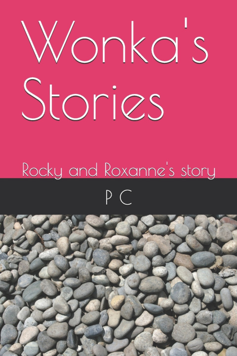 Knjiga Wonka's Stories P C