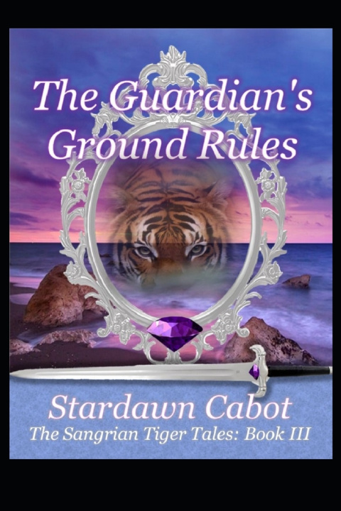Kniha The Guardian's Ground Rules Stardawn Cabot