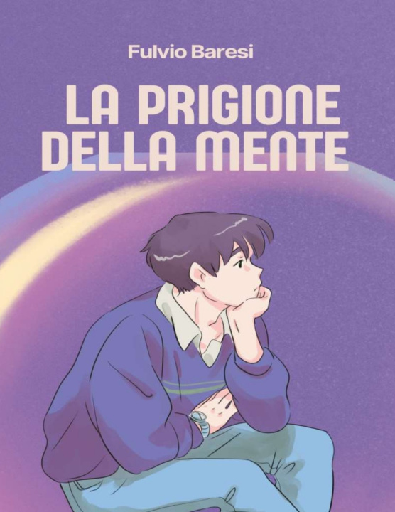 Könyv La prigione della mente Fulvio Baresi