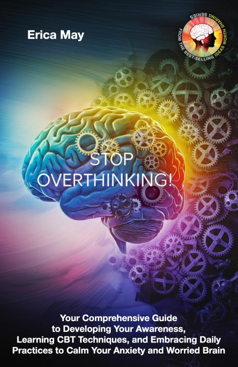 Könyv Stop Overthinking Erica May