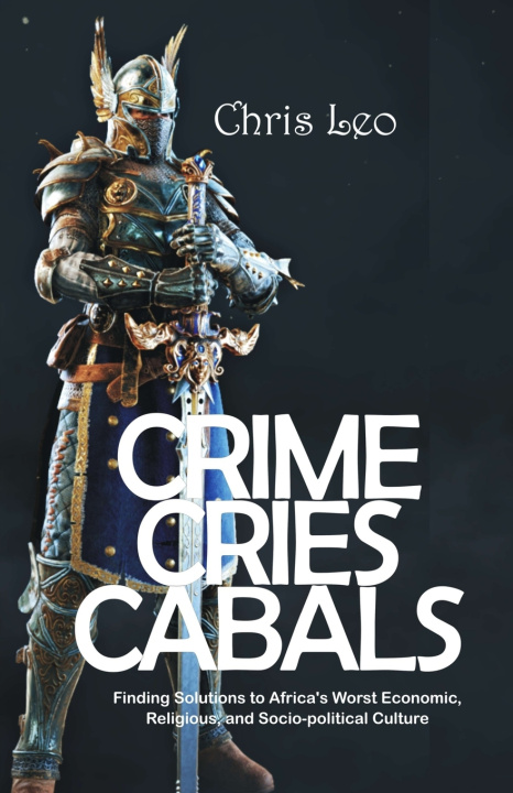 Kniha CRIME CRIES CABALS CHRIS LEO