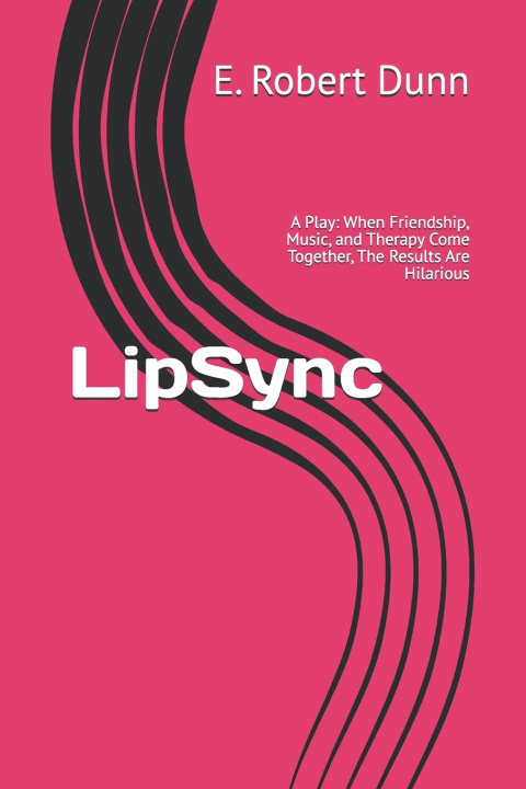 Könyv LipSync E. Robert Dunn