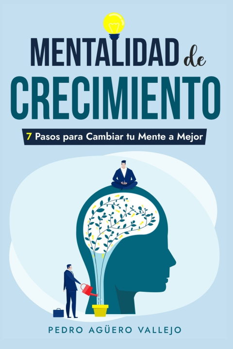 Kniha Mentalidad de Crecimiento Pedro Agüero Vallejo