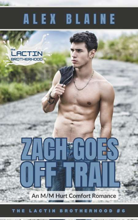 Kniha Zach Goes Off Trail Alex Blaine