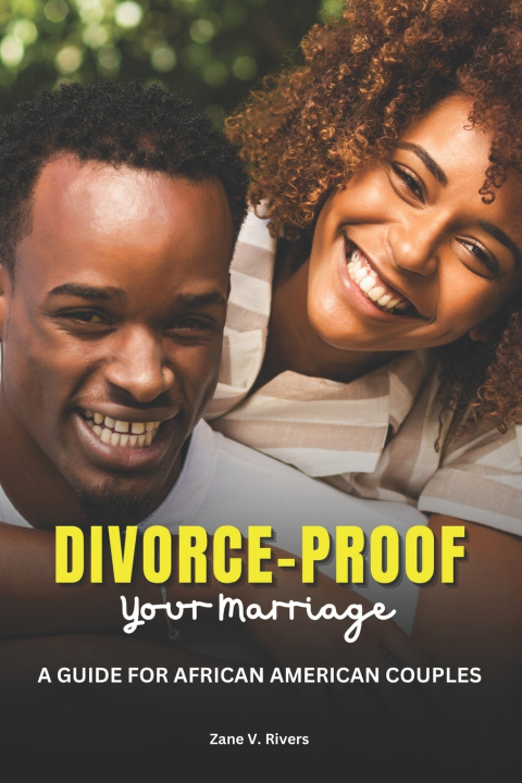 Knjiga Divorce-Proof Your Marriage Zane V. Rivers