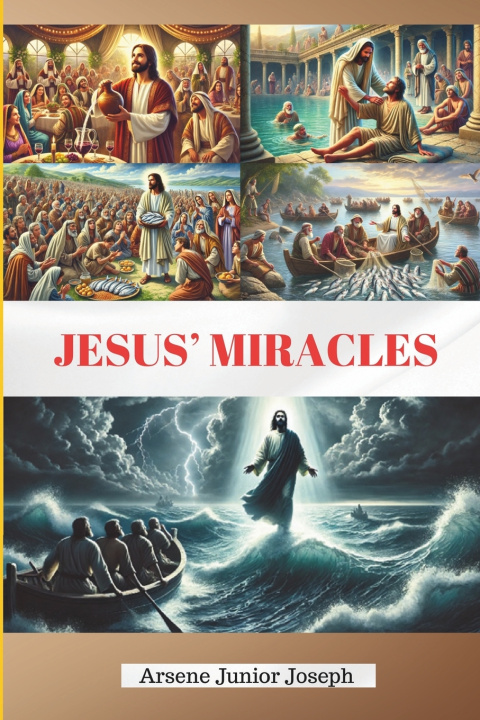 Knjiga JESUS' MIRACLES Arsene Junior Joseph