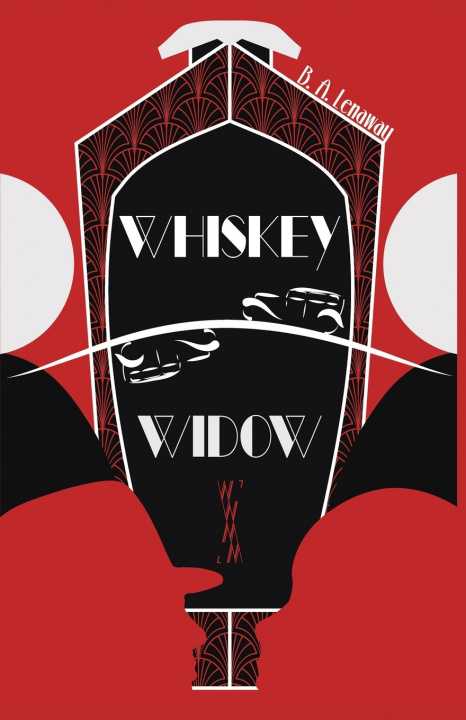Kniha Whiskey Widow B. A. Lenaway