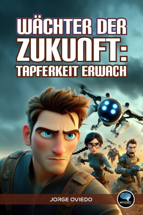 Kniha Wächter der Zukunft JORGE OVIEDO